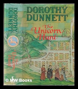 Imagen del vendedor de The unicorn hunt / Dorothy Dunnett a la venta por MW Books Ltd.