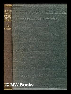 Seller image for Travels with a donkey in the Cevennes / by Robert Louis Stevenson; with a frontispiece by Walter Crane for sale by MW Books Ltd.