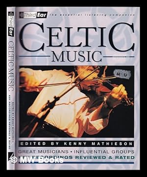 Seller image for Celtic music / edited by Kenny Mathieson for sale by MW Books Ltd.