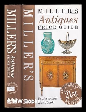 Seller image for Miller's antiques price guide, 2000. Volume XXI for sale by MW Books Ltd.