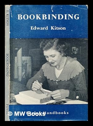 Seller image for Bookbinding / by Edward Kitson; illustrated by Pamela Ullyett for sale by MW Books Ltd.