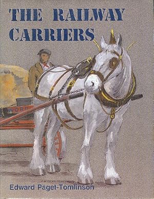 Imagen del vendedor de The Railway Carriers - the History of Wordie & Co., Carriers, Hauliers and Store Keepers, as Told to and Illustrated By the Author. a la venta por Dereks Transport Books