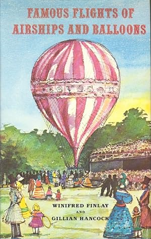 Seller image for Famous Flights of Airships and Balloons for sale by Dereks Transport Books