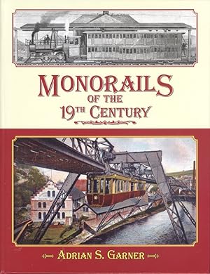 Monorails of the 19th Century