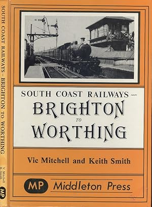 South Coast Railways - Brighton To Worthing.