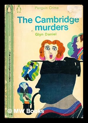 Imagen del vendedor de The Cambridge murders / by Glyn Daniel a la venta por MW Books Ltd.