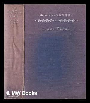 Image du vendeur pour Lorna Doone / R.D. Blackmore mis en vente par MW Books Ltd.