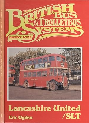 Seller image for British Bus & Trolleybus Systems Number Severn - Lancashire United / SLT for sale by Dereks Transport Books