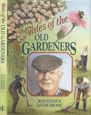 Tales of the Old Gardeners