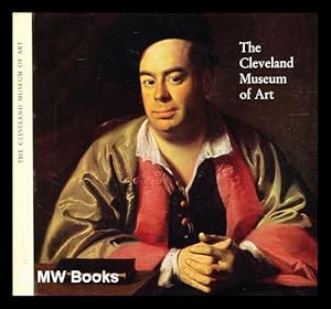 Image du vendeur pour The Cleveland Museum of Art / introd. by Sherman E. Lee ; texts for the reproductions by the curators of the departments of the Museum mis en vente par MW Books Ltd.