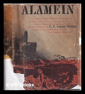 Imagen del vendedor de Alamein / C.E. Lucas Phillips a la venta por MW Books Ltd.