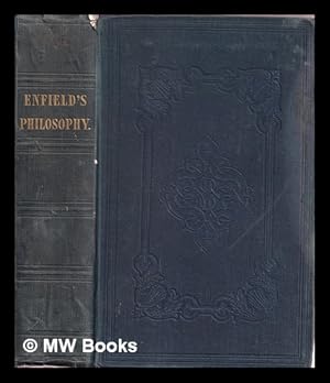 Bild des Verkufers fr The history of philosophy, from the earliest periods: drawn up from Brucker's Historia critica philosophiae / By William Enfield, LL.D zum Verkauf von MW Books Ltd.