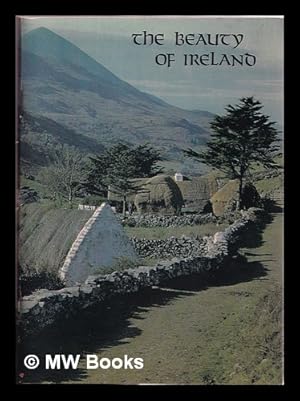 Bild des Verkufers fr The beauty of Ireland zum Verkauf von MW Books Ltd.