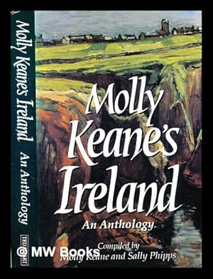 Seller image for Molly Keane's Ireland : an anthology / compiled by Molly Keane and Sally Phipps for sale by MW Books Ltd.