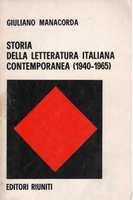 STORIA DELLA LETTERATURA ITALIANA CONTEMPORANEA (1940-1965)