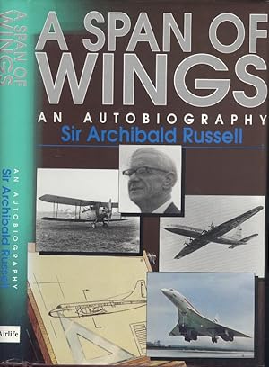 Image du vendeur pour A Span of Wings: An Autobiography mis en vente par Dereks Transport Books