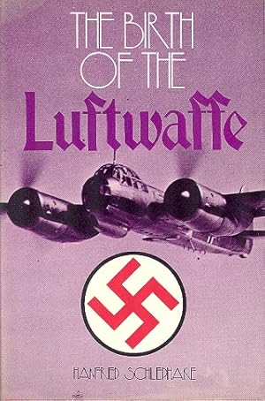 The Birth of the Luftwaffe