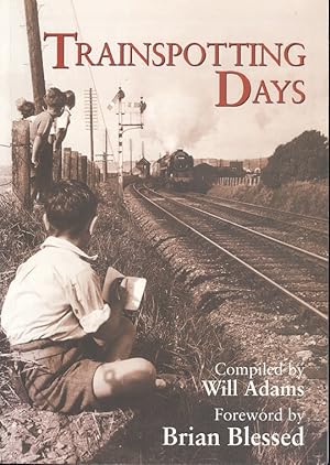 Trainspotting Days (Railway Heritage)