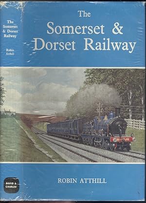 The Somerset And Dorset Railway