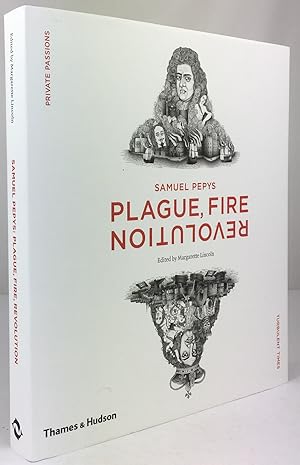 Plague, Fire, Revolution. Edited by Margarette Lincoln.