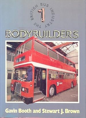 Imagen del vendedor de Bodybuilders (the British Bus Industry Series No.1) a la venta por Dereks Transport Books