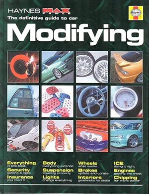 Bild des Verkufers fr Haynes Max Power: The Definitive Guide to Car Modifying zum Verkauf von Dereks Transport Books