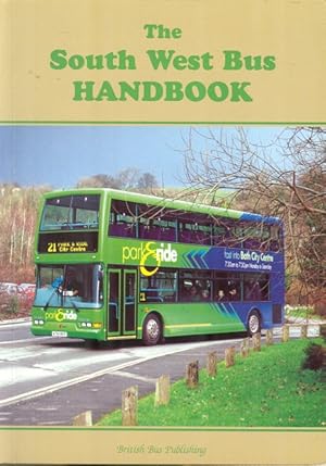 Image du vendeur pour The South West Bus Handbook - 2nd Edition mis en vente par Dereks Transport Books