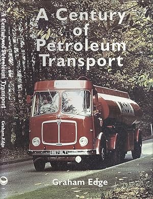 A Century of Petroleum TRansport