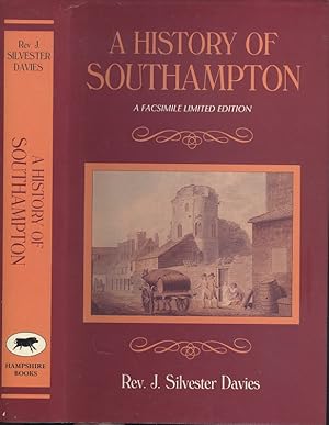A history of Southampton - A Facsimile Limited Edition