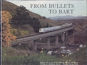 Bild des Verkufers fr From Bullets to Bart - (Bulletin No. 127) zum Verkauf von Dereks Transport Books