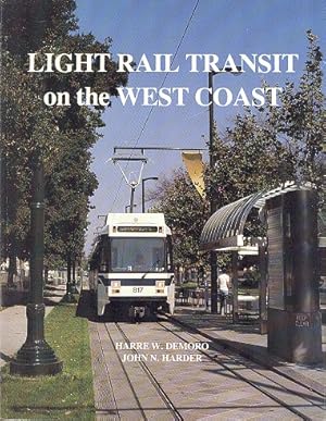 Imagen del vendedor de Light Rail Transit on the West Coast (USA) a la venta por Dereks Transport Books