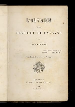 Seller image for L'ouvrier. Histoire de paysans. Seconde dition revue par l'auteur. for sale by Libreria Oreste Gozzini snc