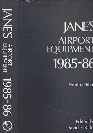 Seller image for Jane's Airport Equipment- 1985-1986 for sale by Dereks Transport Books