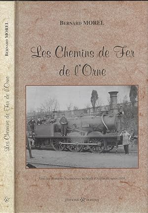 Les chemins de fer de l'Orne (The railways of the Orne)