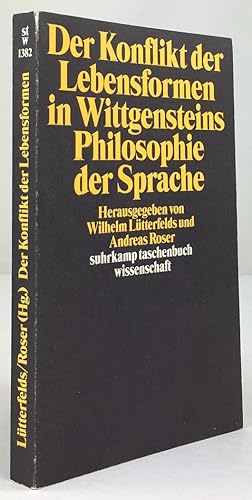 Imagen del vendedor de Der Konflikt der Lebensformen in Wittgensteins Philosophie der Sprache. a la venta por Antiquariat Heiner Henke