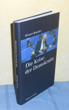 Die Krise der Demokratie. Erfahrungen aus einem ostdeutschen Landtag