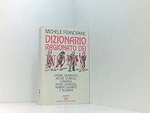 Bild des Verkufers fr Dizionario ragionato dei nomi (Bur dizionari) zum Verkauf von Book Broker