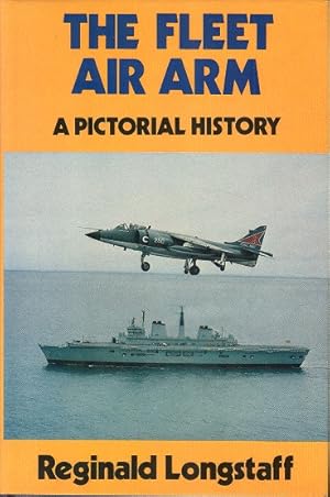 The Fleet Air Arm : A Pictorial History