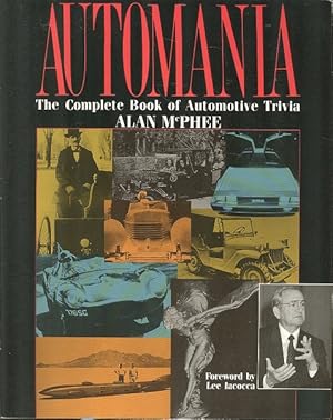 Seller image for Automania : The Complete Book of Automobile Trivia for sale by Dereks Transport Books