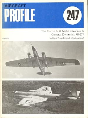 The Martin V-57 Night Intruders & General Dynamics RB-57F (Aircraft Profile 247)