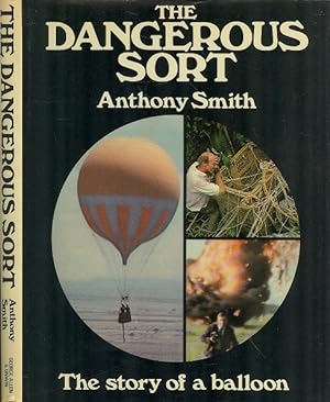 The Dangerous Sort - The Story of a Balloon