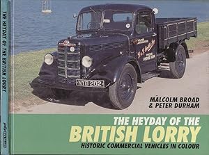 The Heyday of the British Lorry.