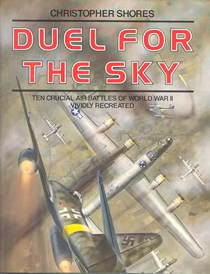 Seller image for Duel for the Sky for sale by Dereks Transport Books