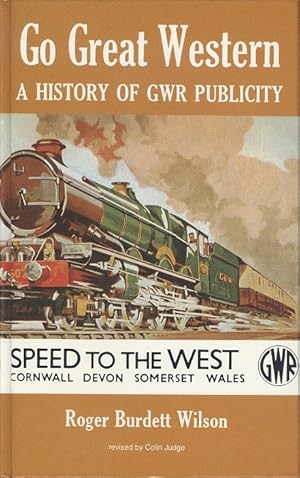 Go Great Western: History of Great Western Railway Publicity