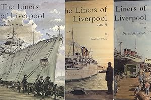 3 Volume Set The Liners of Liverpool, Part 1, 2 & 3.