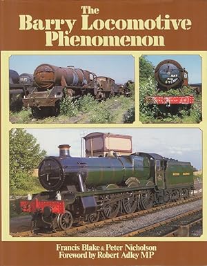 Seller image for The Barry Locomotive Phenomenon for sale by Dereks Transport Books