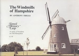 Windmills of Hampshire (Down memory lane)