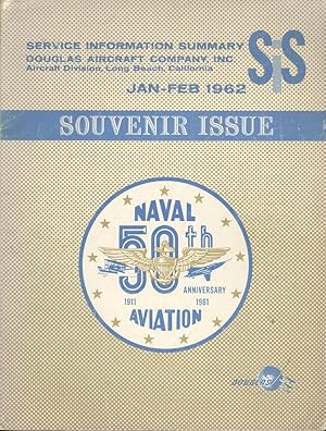 Service Information Summary, Douglas Aircraft Company, Inc. January-February, 1962. Souvenir Issu...