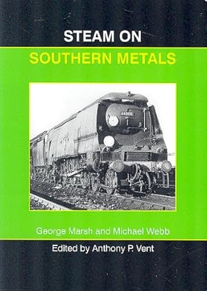 Immagine del venditore per Steam on Southern Metals venduto da Dereks Transport Books