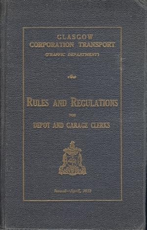 Glasgow Corporation Transport Rules and Regulations for Depot and Garage Staff 1933